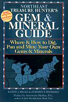 Northeast Treasure Hunter's Gem and Mineral Guide